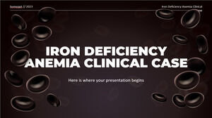Caso Clínico Anemia Deficiencia de Hierro