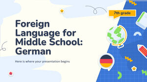Foreign Language for Middle School - 7th Grade: German