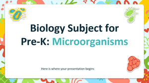 Przedmiot biologii dla Pre-K: Mikroorganizmy