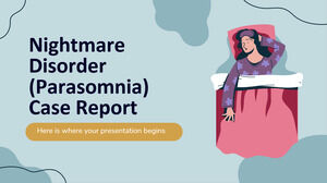 Informe de caso de trastorno de pesadillas (parasomnia)