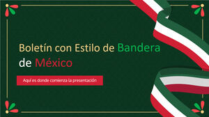 Boletín Estilo Bandera Mexicana