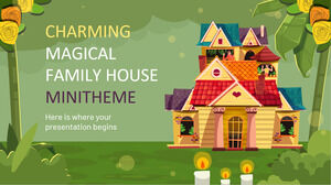 Charming Magical Family House Minitheme