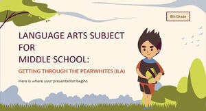 Materia de Artes del Lenguaje para la Escuela Intermedia - 8.° Grado: Pasar por los Pearwhites (ILA)