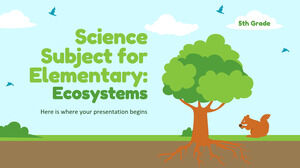 Subiectă de Științe pentru Elementare - Clasa a V-a: Ecosisteme