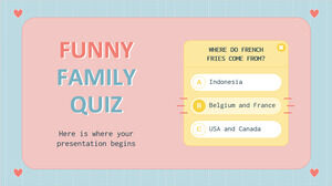 Funny Family Quiz