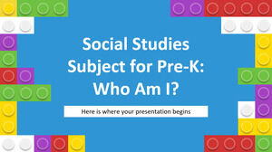 Social Studies Subject for Pre-K: Who Am I?