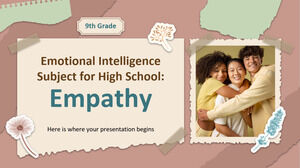 Disciplina Inteligência Emocional para o Ensino Médio - 9º Ano: Empatia