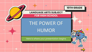 Materia di arti linguistiche per la scuola superiore - 10a elementare: il potere dell'umorismo