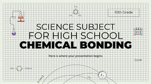 고등학교 과학 과목 - 10학년: 화학 결합