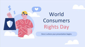 Ziua Mondială a Drepturilor Consumatorului