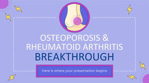 Osteoporosis & Rheumatoid Arthritis Breakthrough