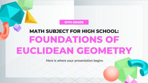 高等学校 - 10 年生の数学科目: ユークリッド幾何学の基礎