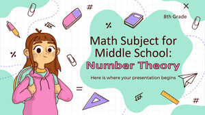 Materia de Matemáticas para Escuela Secundaria - 8.º Grado: Teoría de Números