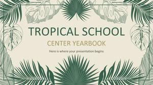Jahrbuch des Tropical School Center