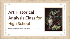 Art Historical Analysis Class for High School