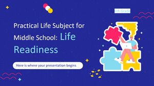 Subiect de viață practică pentru gimnaziu - clasa a VI-a: pregătirea pentru viață