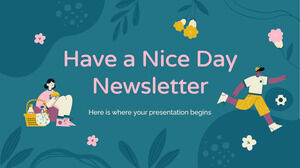 Have a Nice Day Newsletter