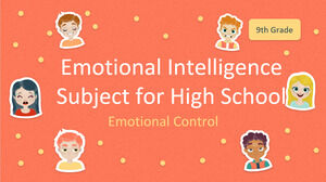 고등학교 감성 지능 과목 – 9학년: 감정 조절