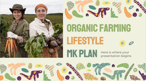 План МК по образу жизни в области органического земледелия