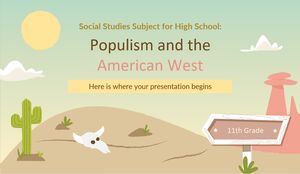 Sozialkundefach für die High School – 11. Klasse: Populismus und der amerikanische Westen