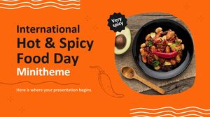 International Hot & Spicy Food Day Minitheme
