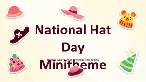 国民帽子の日のミニテーマ