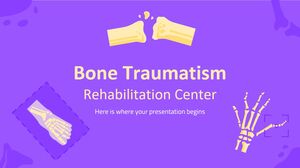 Bone Traumatism Rehabilitation Center
