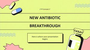 Nouvelle percée en matière d’antibiotiques