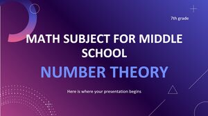 Math Subject for Middle School - 7th Grade: Number Theory