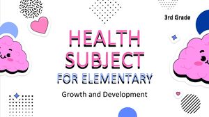 Disciplina de Saúde para Ensino Fundamental - 3º Ano: Crescimento e Desenvolvimento