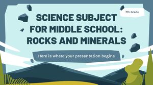 中学科学科目 - 七年级：岩石和矿物
