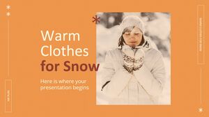 Warm Clothes for Snow MK Plan