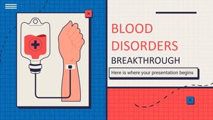 Tulburări de sânge Breakthrough