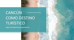 Cancun as a Tourist Destination