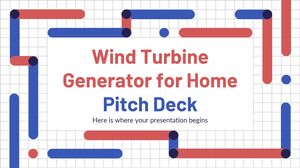 Générateur d'éolienne pour la maison Pitch Deck