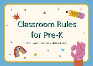 Classroom Rules for Pre-K