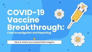 La svolta nel vaccino contro il COVID-19: indagine e segnalazione dei casi