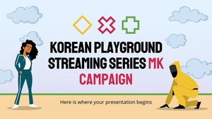 韓国の遊び場ストリーミング シリーズ MK キャンペーン
