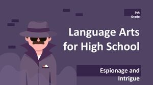 Language Arts for High School - 9th Grade: Espionage and Intrigue