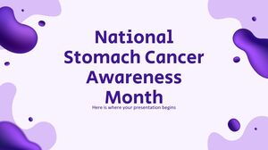 Mês Nacional de Conscientização sobre o Câncer de Estômago