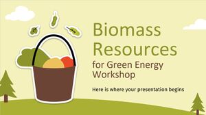 Yeşil Enerji için Biyokütle Kaynakları Çalıştayı
