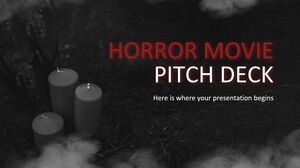 Horror Movie Pitch Deck