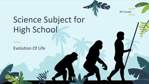 Disciplina de Științe pentru Liceu - Clasa a IX-a: Evoluția Vieții