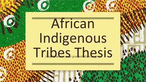 Tesis sobre las tribus indígenas africanas