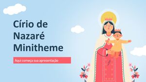 O Círio de Nossa Senhora de Nazaré: Minitema