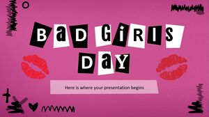 Bad Girls Day