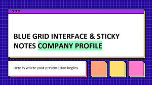 Interfaccia Blue Grid e profilo aziendale di Sticky Notes