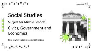 วิชาสังคมศึกษาสำหรับโรงเรียนมัธยมศึกษาตอนต้น - ชั้นประถมศึกษาปีที่ 6: พลเมือง รัฐบาล และเศรษฐศาสตร์