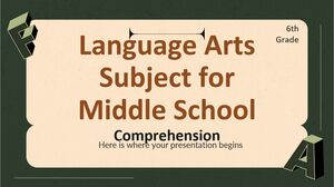 Materia de Artes del Lenguaje para Escuela Secundaria - 6to Grado: Comprensión