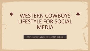 Western Cowboys'un Sosyal Medya için Yaşam Tarzı